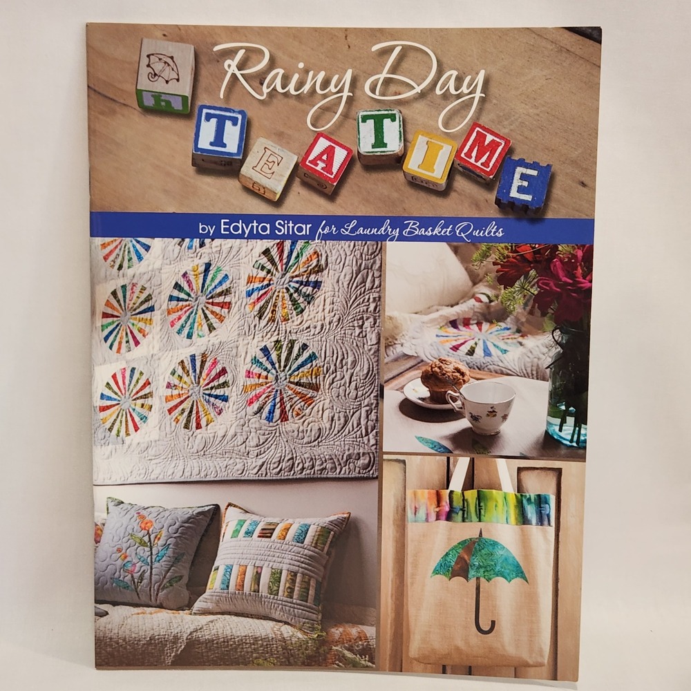 Rainy Day Teatime‎ Edyta Sitar Laundry Basket Quilts Pattern Book